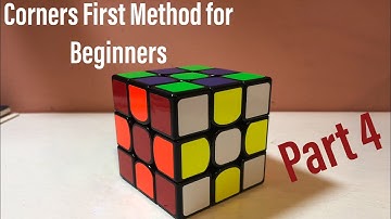 Part 4: Orienting the Middle Edges - Corners First Method (Beginner Friendly)