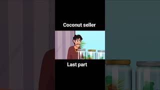 Coconut seller inspirational story 🥺#cartoon #subscribe #cartoonist #cartoonnetwork #education
