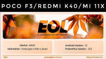Proton Plus 13.3 Eol Redmi K40 Mi 11x Poco F3 Android 13