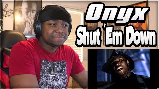 FIRST TIME HEARING- Onyx - Shut 'Em Down feat. DMX - Shut 'Em Down REACTION