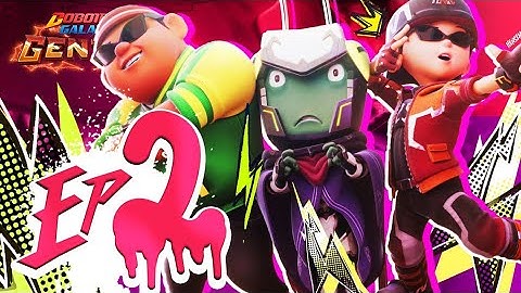 EP02 - Boboiboy Galaxy Gentar | Heroes in Peril (English Version)
