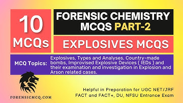 Forensic Chemistry MCQs Part 2 | Explosives MCQs With Answer For NTA UGC NET Forensic Science