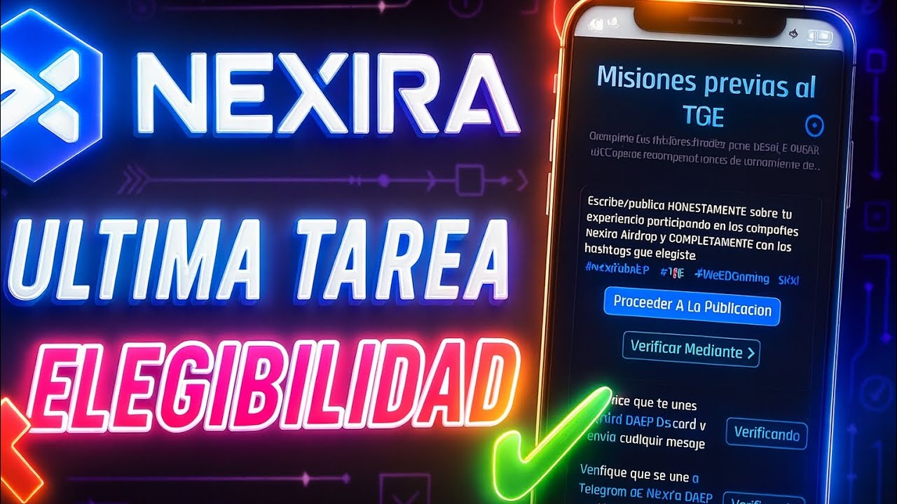 NEXIRA AIRDROP CHECK ELEGIBILIDAD con su ÚLTIMA TAREA #nexira #mavia #tge #elegibilidad 