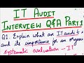 It audit interview questions and answers  part 1  it auditing  it auditors  internal it audit