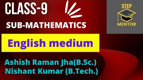 Syllabus video of class IX Mathematics #Englishmedium|Ashish Raman Jha(ARJ)|Nishant Kumar