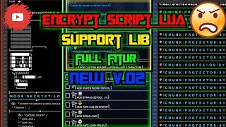 How To Encrypt Script Lua ANTI LOG & LOAD | Cara Encrypt Script Lua Terbaru 2021! V.02 New🛡️