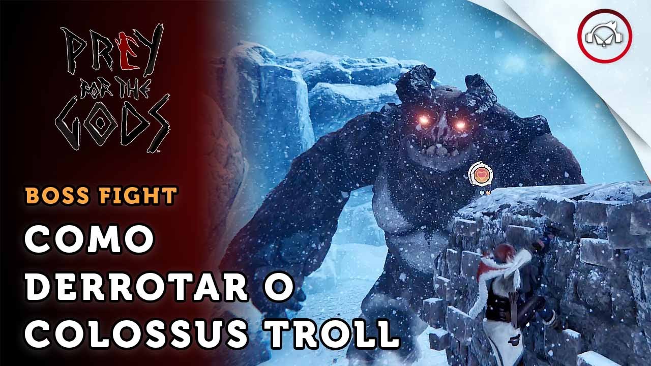 Miniatura do vídeo Prey For The Goods, Boss fight, Como derrotar o Colossus Troll | super dica PT-BR