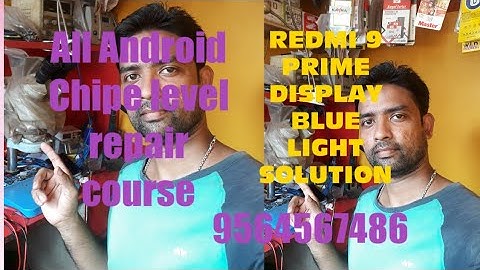 Redmi 9 prime graphics problem  Display Blue Screen repair !! BY WEST BENGAL MOBAILE TRANING CANTER