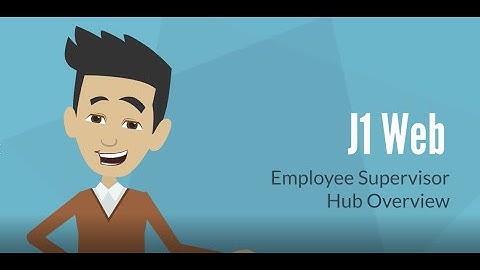 J1 Web - Employee Supervisor Hub Overview