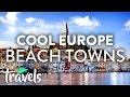 Seriously Amazing Europe Beach Towns | MojoTravels