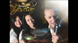 Video thumbnail of "Nueva Cancion "GRACIAS DIVINO NIÑO" /JESELAO"