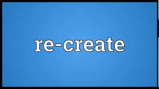 Re Create Meaning Wordogram