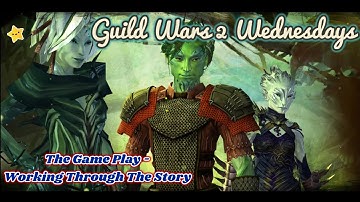✨ Guild Wars 2 Wednesday - Storytime! (Living World S4 - A Bug In The System) ✨