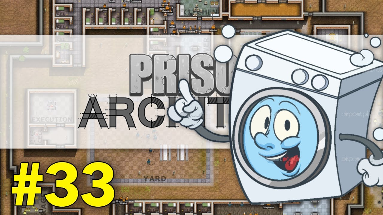 Prison Architect #33 - Laundry Problems - YouTube