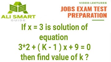 If x = 3 is solution of equation  3*2 + ( K - 1 ) x + 9 = 0 then find value of k ?