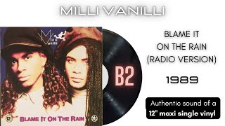 Milli Vanilli  Blame It On The Rain radio Version 12 Maxi Single