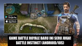 Game Battle Royale Baru Seru Abis - Battle Instinct (Android/iOS) screenshot 1