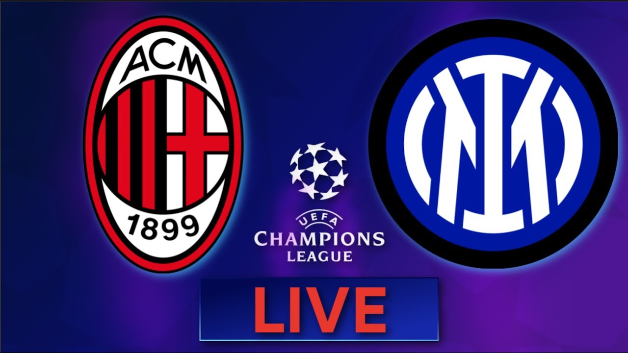 🔴AC Mailand - Inter Mailand UEFA Champions League Halbfinale Liveradio 