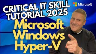 Microsoft Hyper V Critical Skill Guide 2025