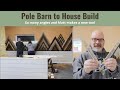 Pole barn to house build finishing wood mountain wall art and making a protractor with paint sticks