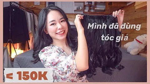 CÁCH CHỌN MUA TÓC GIẢ, CÁCH DÙNG VÀ DƯỠNG TÓC ĐỂ KHÔNG BỊ RỐI. / THIỀU HUYÊN/