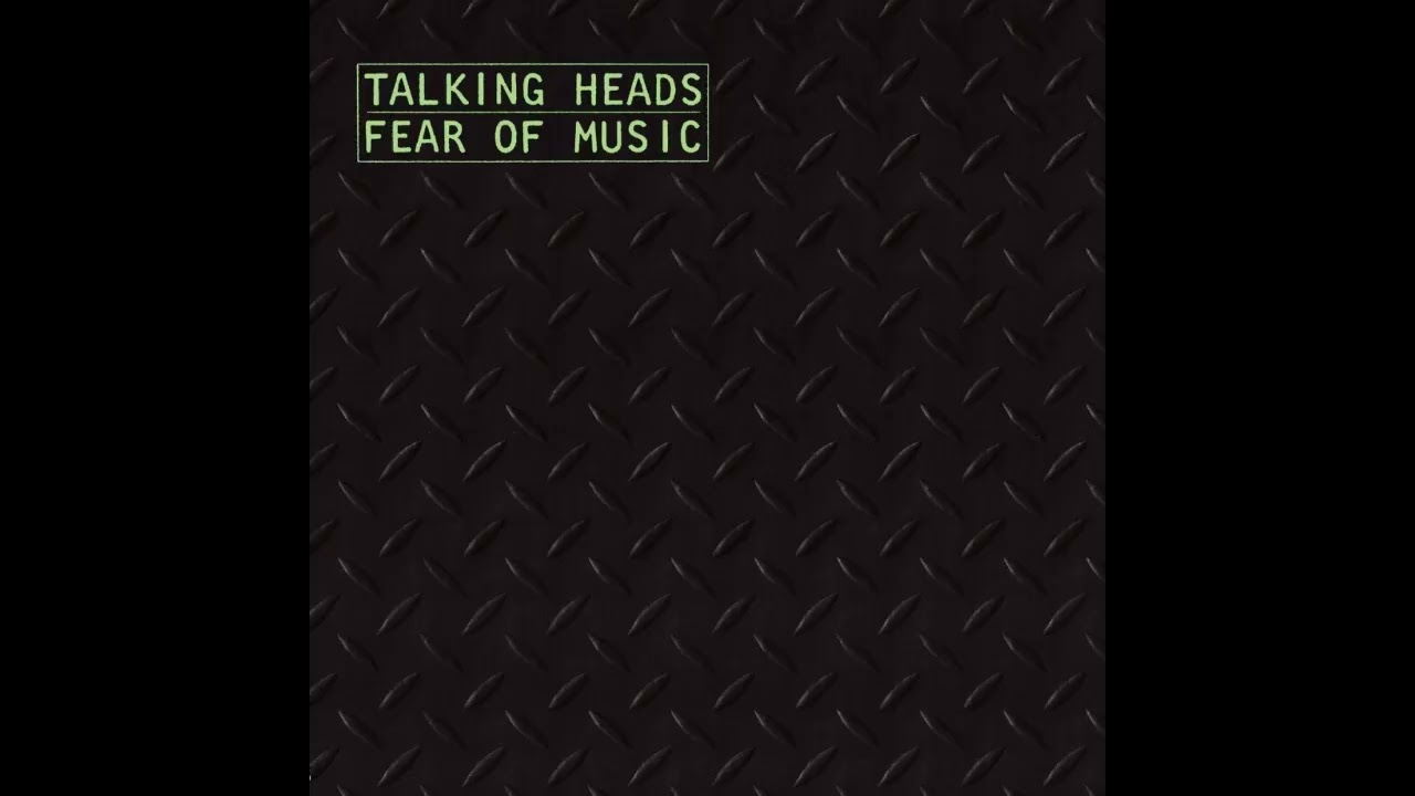 Talking Heads - Fear of Music (1979) FULL ALBUM Vinyl Rip