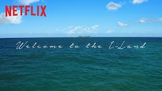 Welcome to The I-Land | Netflix