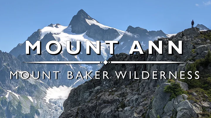 Mount Ann, North Cascades - Washington State