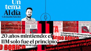 🎙 PODCAST | 20 años mintiendo: el 11M solo fue el principio