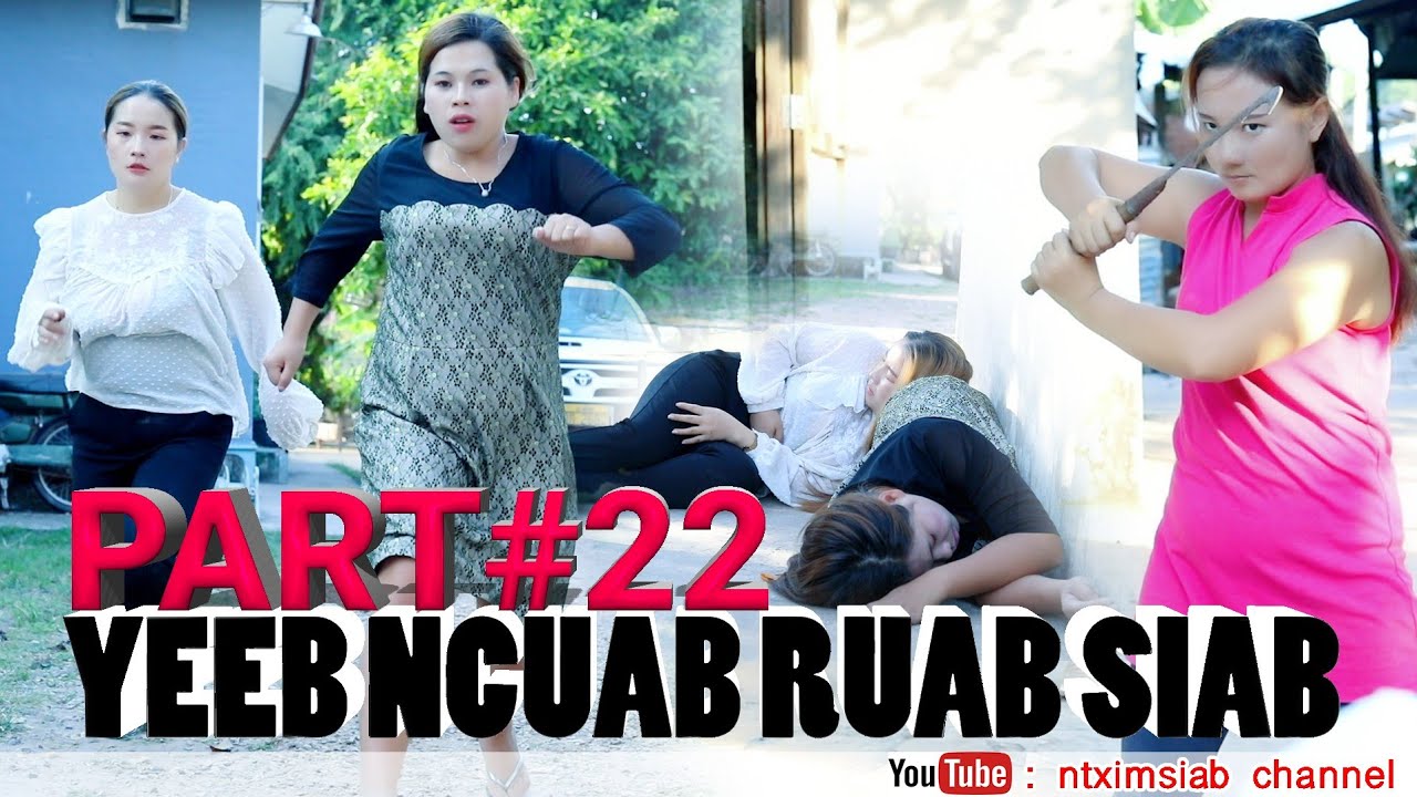 Yeeb ncuab nruab siab daim#22