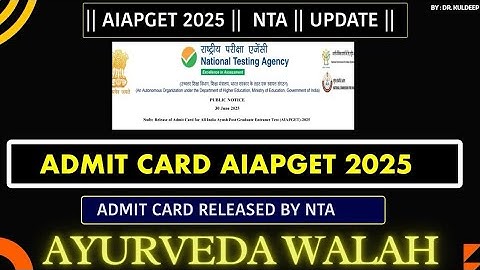 ADMIT CARD RELEASED BY NTA || AIAPGET 2025 || #aiapgetadmitcard