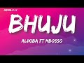 Alikiba Ft Mbosso Bhuju Lyrics HQ 