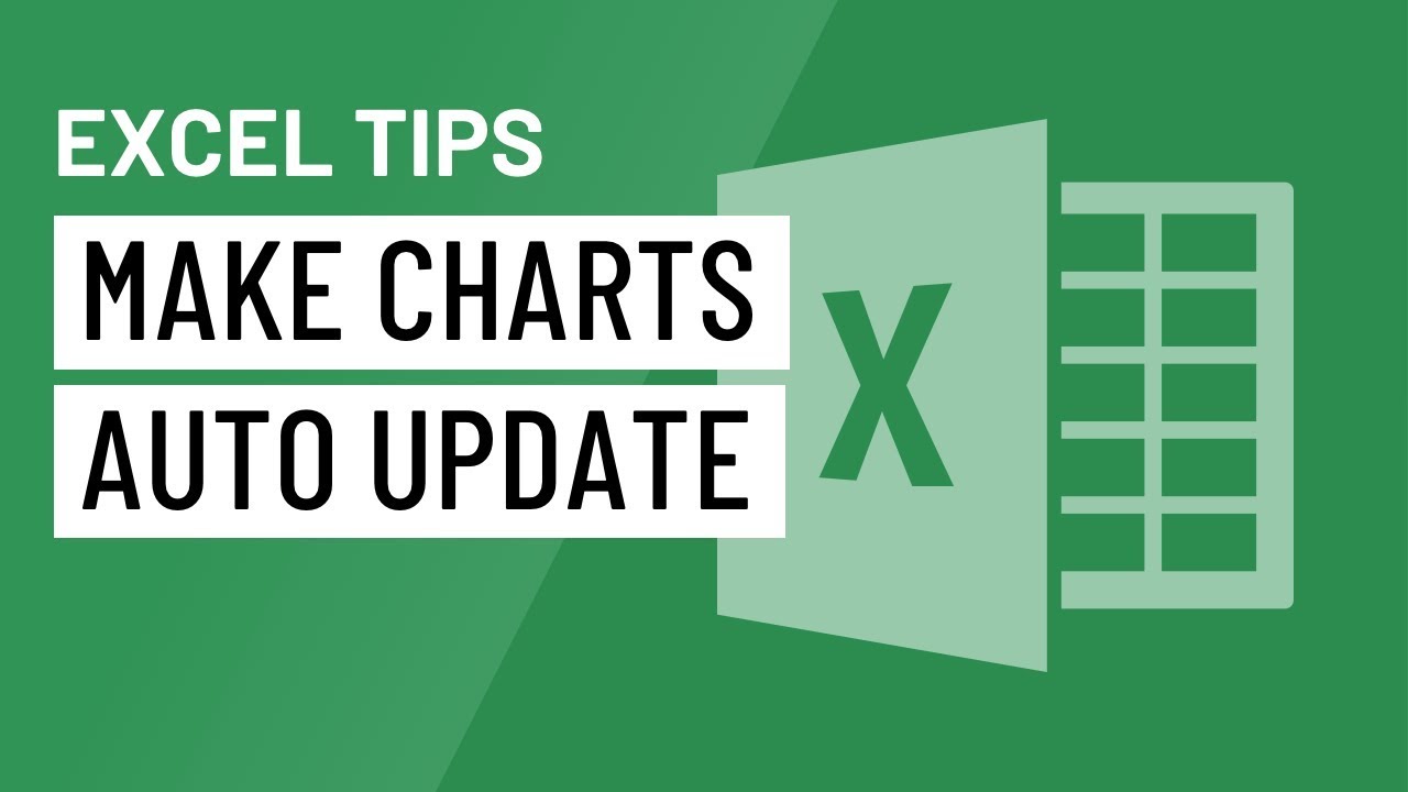 Excel Chart Automatically Update Range