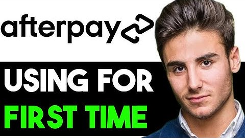 HOW TO USE AFTERPAY FOR THE FIRST TIME 2023! (FULL GUIDE)