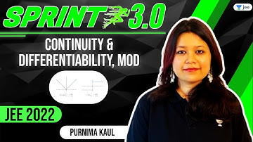 JEE 2022: Continuity and Differentiability | MOD | Sprint 3.0 | Purnima Kaul | Unacademy JEE