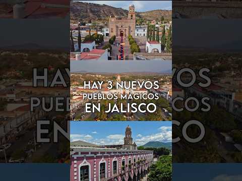 3 nuevos pueblos mágicos de Jalisco #Sayula #Cocula #Temacapulin #jalisco