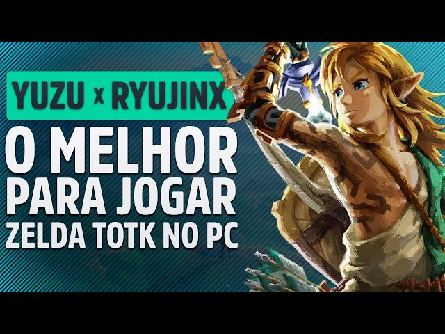 Yuzu: nova versão do emulador para Switch melhora desempenho de Zelda:  Tears of the Kingdom 