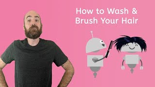 How to Wash & Brush Your Hair - Life Skills for Kids!