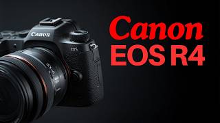 Canon EOS R4 Rumors: What We Know So Far About the Upcoming Release