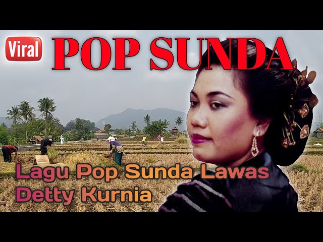 Kumpulan Lagu Pop Sunda Detty Kurnia Paling Populer Sepanjang Masa Enak Didengar Setiap Hari class=