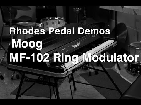 Rhodes Pedal Demos - Moog MF-102 Ring Modulator