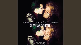Download Lagu XTI LA VISTE (feat. TORNIKAZO & Xino 23)