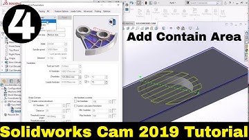 Solidworks 2019 Cam tutorial |how to add Contain Area Solidworks Cam tutorial | CNC/VMC Programming