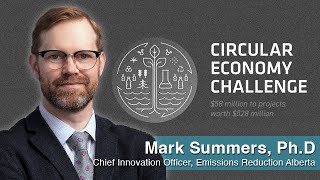 Alberta's Circular Economy Challenge scores $58 million