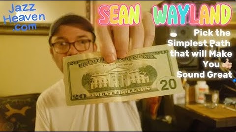 Sean Wayland Masterclass: Pick the Simplest Path that will Make You Sound Great 👍🏼 JAZZHEAVEN.COM