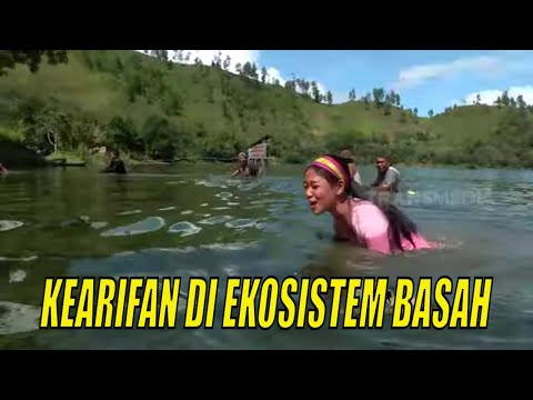 KEARIFAN DI EKOSISTEM BASAH | JEJAK PETUALANG (27/11/21)