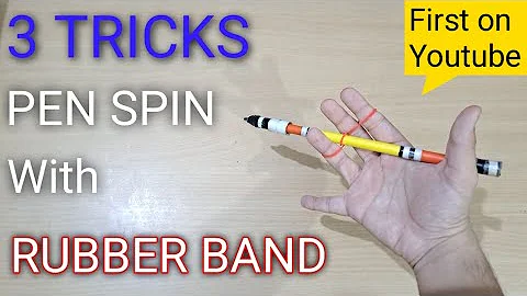 3 pen spinning tricks with rubber band