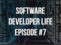 Software Developer Life - Ep. #7 - Good Habits