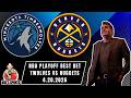 NBA Picks - Timberwolves vs Nuggets Prediction, 4/20/2026 Best Bets, Odds & Betting Tips