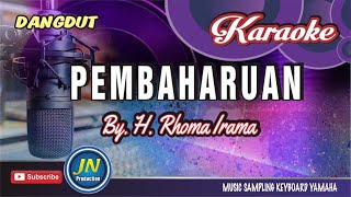Pembaharuan_Karaoke Dangdut Keyboard_By.H.Rhoma Irama